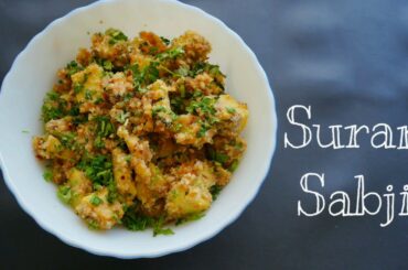 Suran ki Sabzi | Healthy Recipe by harshiTAJay
