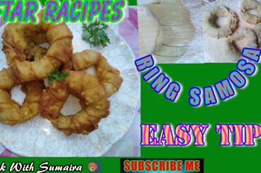 Ring Samosa|| Samosa Recipe ||Vegetable Samosa Recipe|| Samosa Ingredients|| Chicken Recipes||