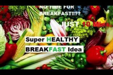 Quick Healthy Breakfast for weekdays| No Oil|Easy Breakfast