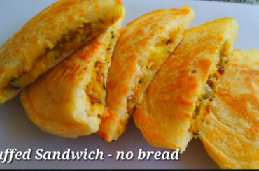 Stuffed Sandwich - On Pan /Tava - without Bread -(Instant breakfast recipe in lockdown time)