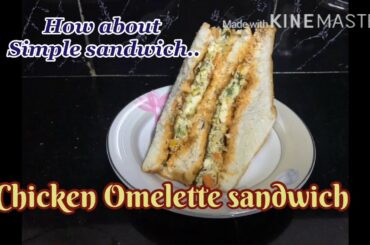 EASY SANDWICH FOR BEGINNERS|  tasty and easy | kids gonna love sandwich