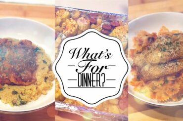 What’s for Dinner | Quick and Easy Dinners | Affordable Family Meals