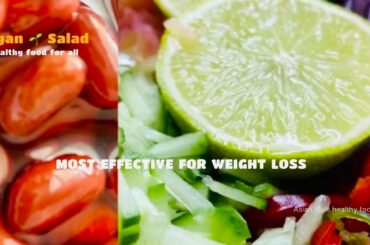 Red kidney beans salad recipe, Most effective recipe salad for weight loss, Diet plan recipe 2020