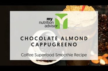 Healthy Frappuccino Recipes(Weight Loss Recipes) - Chocolate Almond Cappugreeno Recipe