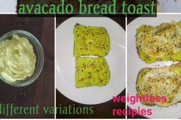 Avacado toast/weight loss recipies/healthy recipes
