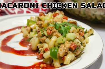 How To Make Macaroni Chicken Salad  |  Macaroni Healthy   | Easy and Quick at Taste with Taj