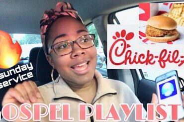 Lit Gospel Playlist while ordering Chic-Fil- A |  & Pre-Birthday Prep