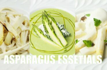 How To Cook Asparagus | 3 Delicious, Unusual and Healthy Recipes