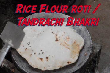 Healthy Rice flour roti/ Tandlachi Bhakri/ Rice flour Indian Bread recipe / Rice Roti recipe