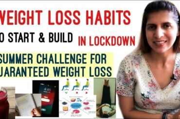 Daily Weight Loss Habits to Start & Build in LockDown | May Challenge for Guaranteed Weight Loss