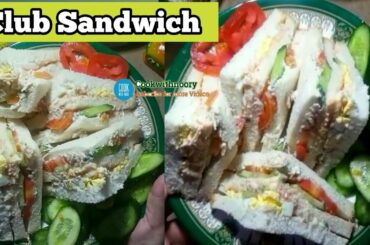 Club Sandwich | Triple Layer Melting Cheese sandwich | Chicken & Mayo Sandwich |#2020EidSpecial