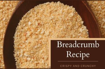 How to make Breadcrumbs at Home | Easy Homemade Breadcrumbs Recipe