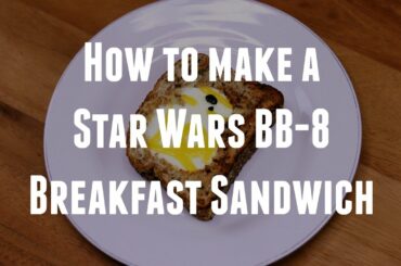 How to Make a Star Wars BB-8 Breakfast Sandwich
