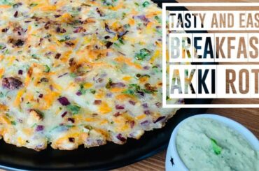 Akki roti recipe | rice flour bread | akki rotti recipe simple and tasty breakfast