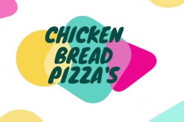 Chicken Bread Pizza Recipe/Kids Recipe for lunch/Easy and Quick Bread Pizza Recipe