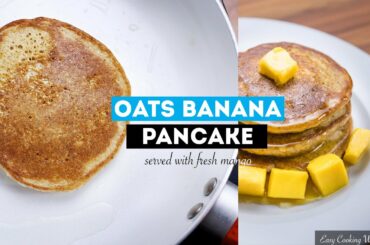 Oats Pancake Recipe | Oats Banana Pancake | Healthy Pancake | EasyCookingWithShilpa (ft. Akshay)