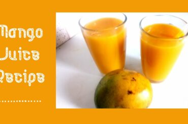 Best Mango Juice Recipe: How to Juice Mangoes at Home with a Blender