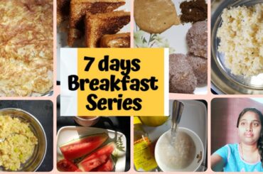 My one week healthy breakfast recipes/Monday to Sunday simple breakfast/7 breakfast recipes
