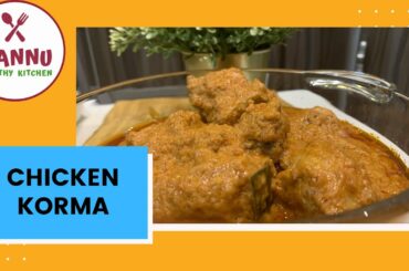 Chicken Korma Recipe | Degh Style Chicken Qorma | by MANNU Healthy Kitchen (EID SPECIAL)