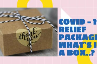 COVID - 19 Relief Free Package in Dubai# What's in a box# Consulate General of India#