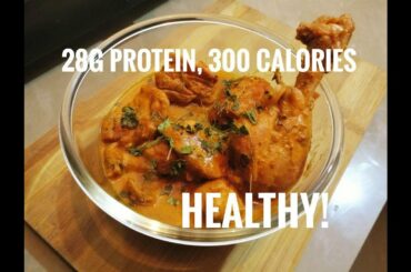 Healthy Butter Chicken Recipe with Calorie info