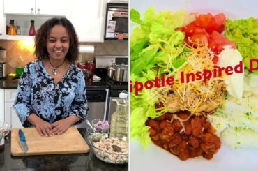 Chipotle Inspired Dinner