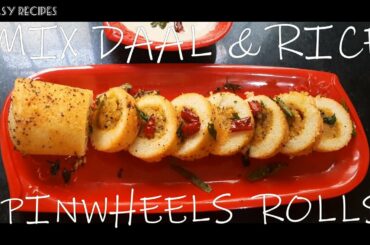 Mix Daal and Rice Pinwheels Rolls | Healthy Breakfast | Easy to make |EASY RECIPES