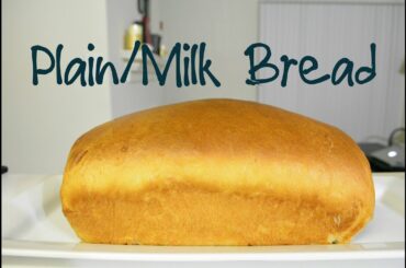 Eggless Plain Milk Bread Recipe