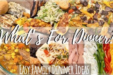 WHAT'S FOR DINNER | EASY FAMILY DINNER IDEAS | A WHOLE WEEK OF MEALS | FIVE DINNERS | COOK WITH ME