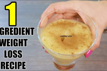 1 Ingredient Recipe For Weight Loss | Lockdown Recipes At Home For Weight Loss