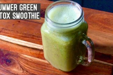 Summer Green Detox Smoothie | Healthy Cucumber Low Calorie Drink for Cleansing & Detoxification