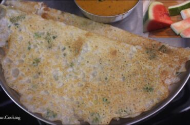 Watermelon Rind Dosa |  New Breakfast Ideas  | Healthy Breakfast Recipe