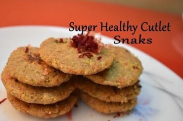 Healthy High Protein Cutlet Snacks/Promote Weight Loss/Healthy Snacks Idea/Prerna Jha