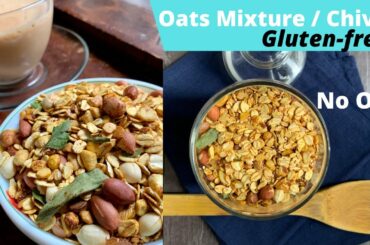 Oats Mixture/Chivda Recipe | Zero Oil | Gluten-Free | Healthy Recipes |Aura- Art of healthy living