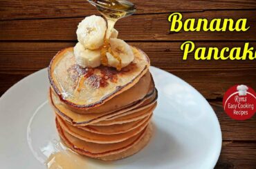 Banana Pancake Recipe | Healthy Breakfast Recipe | Eggless Pancake Recipe [RECR]