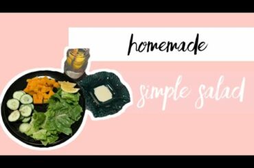 HOMEMADE SIMPLE SALAD RECIPE | HEALTHY SALAD | RANCH DRESSING