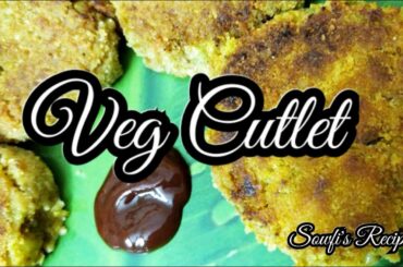 Vegetable cutlet Recipe | How to make Veg Cutlet | Sowfi's Recipes