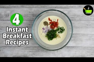 15 Minutes Instant Breakfast Recipes | Quick And Easy Breakfast Recipe | Healthly Breakfast Recipe