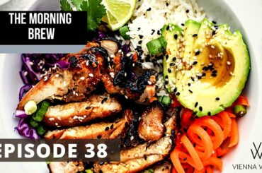 Morning Brew S1E38 - Healthy Lunch Ideas