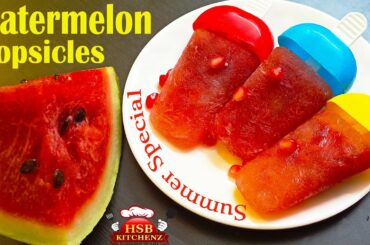 Watermelon Popsicle's |  Summer Special Recipes | Fruit Popsicle's | Best of healthy kids popsicle