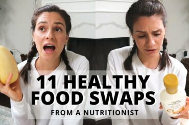 11 Healthy Food Swaps From a Nutritionist 2020