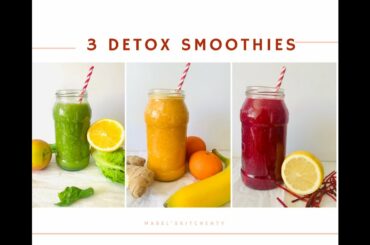3 DETOX SMOOTHIE RECIPES | Easy & Healthy | Cleanse Stomach & Loose weight | Beauty Detox
