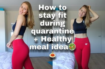 How to stay fit during quarantine + Healthy meal idea! | Eveline Verhage