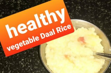 Vegetable Daal Rice for 8-12 months old |Healthy Lunch/Dinner for babies From FAIZA'S  COOKING WORLD