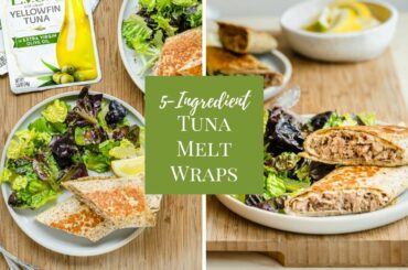 5-ingredient Tuna Melt Wrap | Easy, Light, and Healthy Lunch Option!