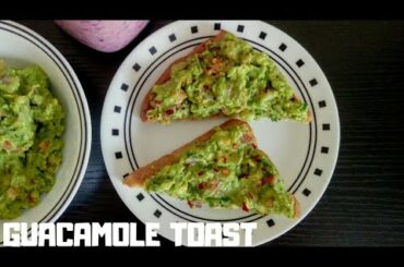 Gucamole Toast | How to make Guacamole at home | Easy Healthy Breakfast Recipe