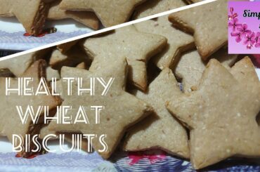 Wheat Biscuit recipe | Healthy evening snacks