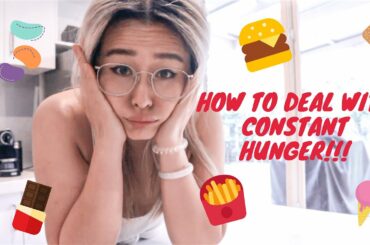 HOW TO OVERCOME CONSTANT HUNGER + LOW CALORIE RECIPE