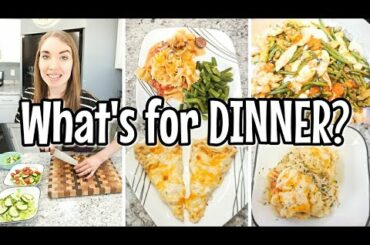 WHAT'S FOR DINNER? | EASY DINNER IDEAS | SIMPLE DINNER RECIPES | BUDGET FRIENDLY MEALS