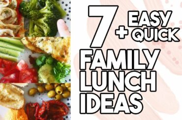 A WEEK OF QUICK HEALTHY AND EASY FAMILY LUNCH IDEAS fussy toddler